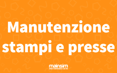 Manutenzione Stampi e Presse