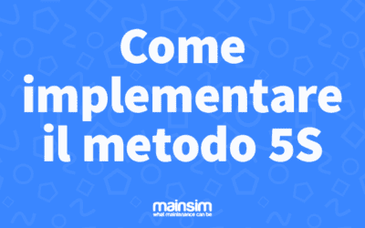 5s | Come Implementare il metodo 5S | Mainsim Blog